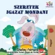 Shelley Admont - Szeretek igazat mondani (e-könyv)