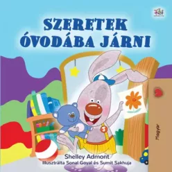 Shelley Admont - Szeretek óvodába járni (e-könyv)