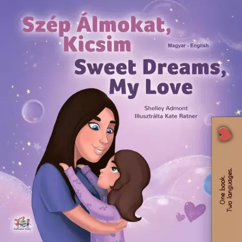 Shelley Admont - Szép Álmokat, Kicsim (e-könyv)