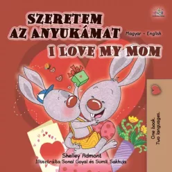 Shelley Admont - Szeretem az Anyukámat (e-könyv)