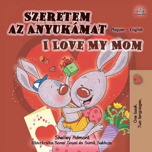 Shelley Admont - Szeretem az Anyukámat (e-könyv)