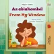Rayne Coshav - Az ablakomból - From My Window (e-könyv)