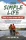 Gary Collins - The Simple Life Guide to Decluttering Your Life (e-könyv)