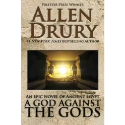 Allen Drury - A God Against the Gods (e-könyv)