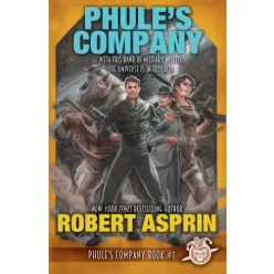 Robert Asprin - Phule’s Company (e-könyv)