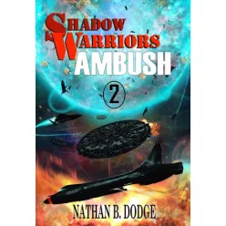 Nathan B. Dodge - Shadow Warriors (e-könyv)
