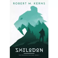 Robert M. Kerns - Smilodon (e-könyv)