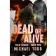 Michael Todd - Dead or Alive (e-könyv)