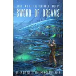Erica Lindquist - Sword of Dreams (e-könyv)