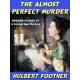 Hulbert Footner - The Almost Perfect Murder (e-könyv)