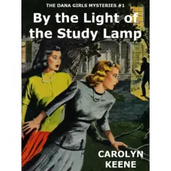 Carolyn Keene - By the Light of the Study Lamp (e-könyv)