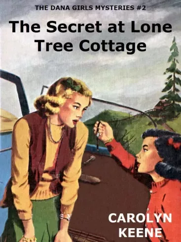 Carolyn Keene - The Secret at Lone Tree Cottage (e-könyv)