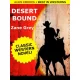 Zane Grey - Desert Bound (e-könyv)