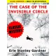 Erle Stanley Gardner - The Case of the Invisible Circle (e-könyv)