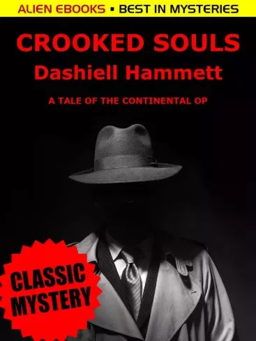 Dashiell Hammett - Crooked Souls (e-könyv)