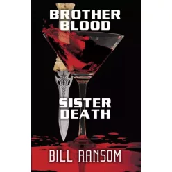 Bill Ransom - Brother Blood Sister Death (e-könyv)