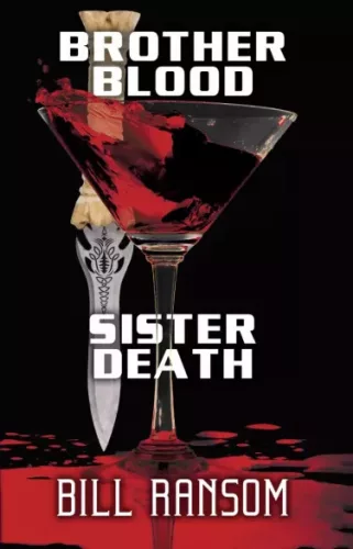 Bill Ransom - Brother Blood Sister Death (e-könyv)