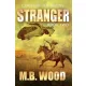M.B. Wood - Stranger (e-könyv)
