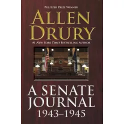 Allen Drury - A Senate Journal 1943–1945 (e-könyv)
