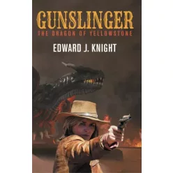 Edward J. Knight - Gunslinger (e-könyv)