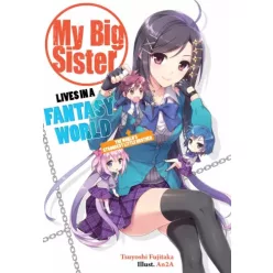   Tsuyoshi Fujitaka - My Big Sister Lives in a Fantasy World: Volume 1 (e-könyv)