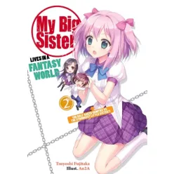   Tsuyoshi Fujitaka - My Big Sister Lives in a Fantasy World: Volume 2 (e-könyv)