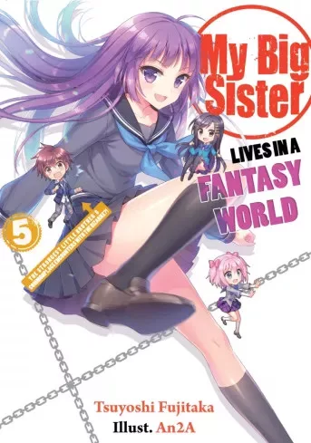 Tsuyoshi Fujitaka - My Big Sister Lives in a Fantasy World: Volume 5 (e-könyv)