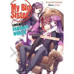   Tsuyoshi Fujitaka - My Big Sister Lives in a Fantasy World: Volume 7 (e-könyv)