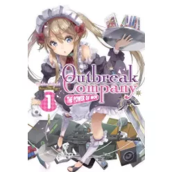 Ichiro Sakaki - Outbreak Company: Volume 1 (e-könyv)