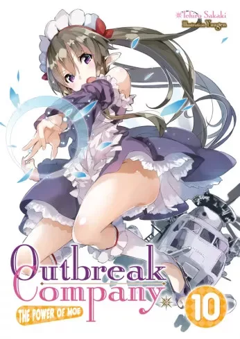 Ichiro Sakaki - Outbreak Company: Volume 10 (e-könyv)