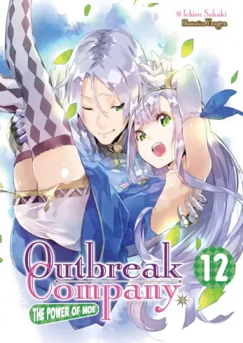 Ichiro Sakaki - Outbreak Company: Volume 12 (e-könyv)