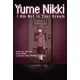 Akira . - Yume Nikki: I Am Not in Your Dream (e-könyv)