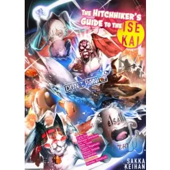   Sakka Keihan - The Hitchhiker’s Guide to the Isekai (e-könyv)