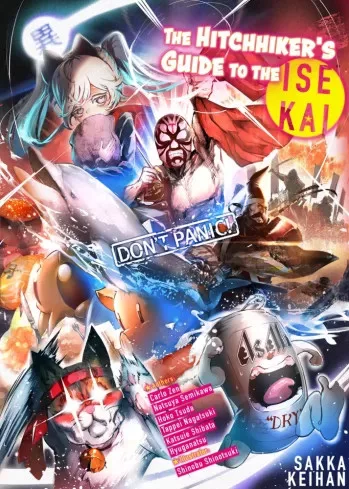 Sakka Keihan - The Hitchhiker’s Guide to the Isekai (e-könyv)
