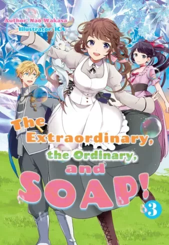 Nao Wakasa - The Extraordinary, the Ordinary, and SOAP! Volume 3 (e-könyv)