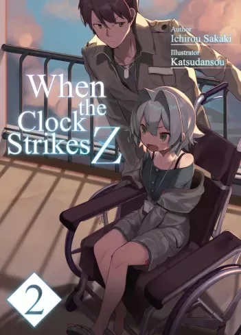Ichirou Sakaki - When the Clock Strikes Z: Volume 2 (e-könyv)