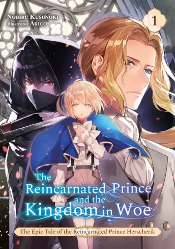 Nobiru Kusunoki - The Reincarnated Prince and the Kingdom in Woe (Volume 1) (e-könyv)