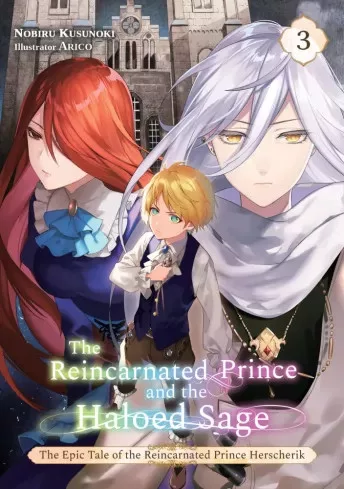 Nobiru Kusunoki - The Reincarnated Prince and the Haloed Sage (Volume 3) (e-könyv)