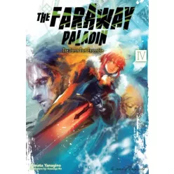   Kanata Yanagino - The Faraway Paladin 4: The Torch Port Ensemble (e-könyv)