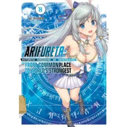   Ryo Shirakome - Arifureta: From Commonplace to World’s Strongest: Volume 8 (e-könyv)