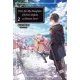 Chirolu - If It’s for My Daughter, I’d Even Defeat a Demon Lord: Volume 2 (e-könyv)