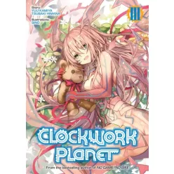   Tsubaki Himana Yuu Kamiya - Clockwork Planet: Volume 3 (e-könyv)