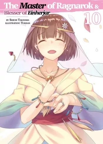 Seiichi Takayama - The Master of Ragnarok & Blesser of Einherjar: Volume 10 (e-könyv)