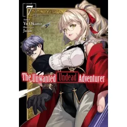   Yu Okano - The Unwanted Undead Adventurer: Volume 7 (e-könyv)