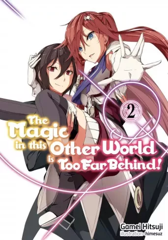 Gamei Hitsuji - The Magic in this Other World is Too Far Behind! Volume 2 (e-könyv)