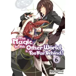   Gamei Hitsuji - The Magic in this Other World is Too Far Behind! Volume 6 (e-könyv)