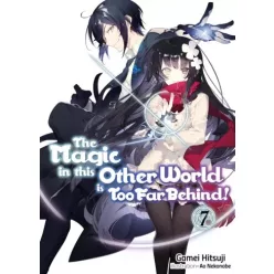   Gamei Hitsuji - The Magic in this Other World is Too Far Behind! Volume 7 (e-könyv)
