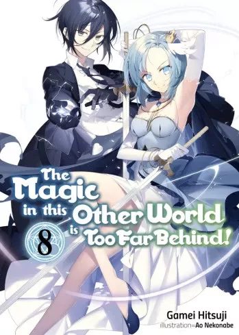 Gamei Hitsuji - The Magic in this Other World is Too Far Behind! Volume 8 (e-könyv)