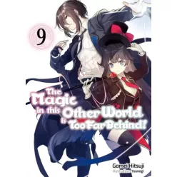   Gamei Hitsuji - The Magic in this Other World is Too Far Behind! Volume 9 (e-könyv)