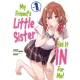 My Friend's Little Sister Has It In for Me! Volume 1 (e-könyv)